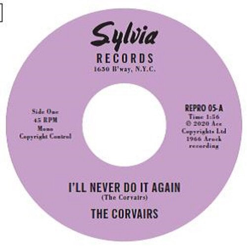 Corvairs: I'll Never Do It Again / A Feeling Deep Inside (7-Inch Single)