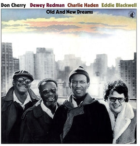 Cherry, Don / Redman, Dewey / Haden, Charlie: Old and New Dreams (Vinyl LP)