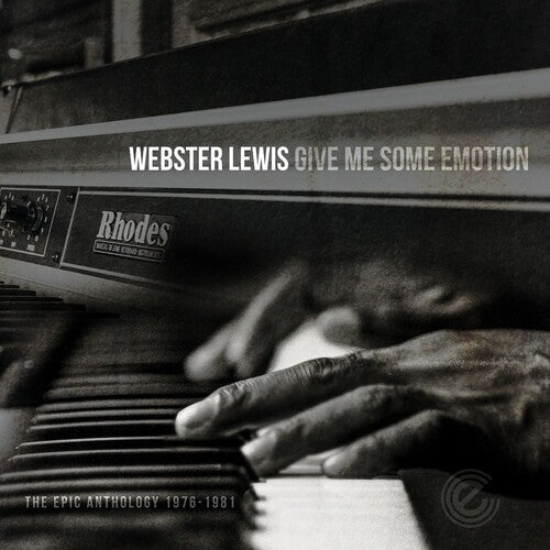 Lewis, Webster: Give Me Some Emotion-Epic Anthology 1976-1981 (Vinyl LP)