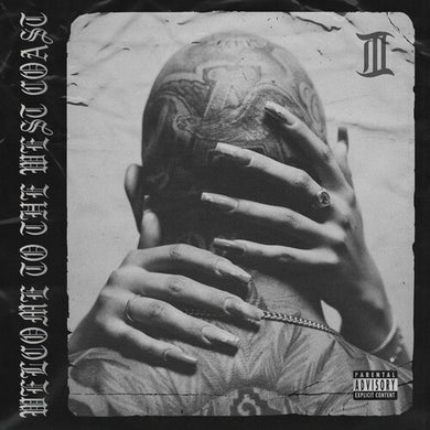 Lionheart: Welcome To The West Coast Iii (Vinyl LP)