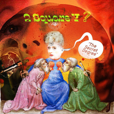 2 Square Y: The Secret Degree (Vinyl LP)