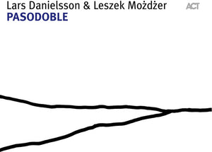 Danielsson, Lars / Mozdzer, Leszek: Pasodoble (Vinyl LP)