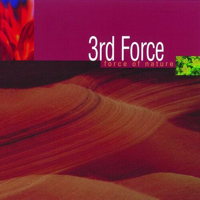 3rd Force: Force Of Nature (Vinyl LP)