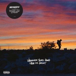 99 Neighbors: Wherever You're Going I Hope I (Vinyl LP)