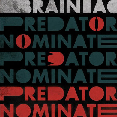 Brainiac: The Predator Nominate Ep - Silver (12-Inch Single)