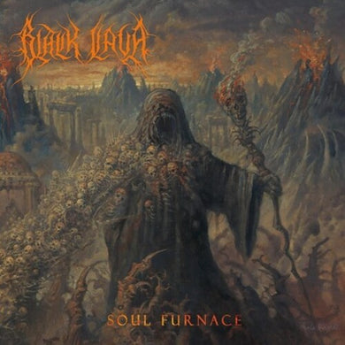 Black Lava: SOUL FURNACE (Vinyl LP)
