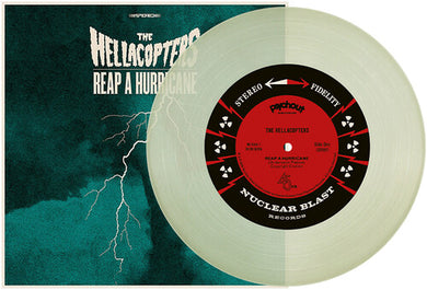 The Hellacopters: Reap A Hurricane - Glow In The Dark (7-Inch Single)