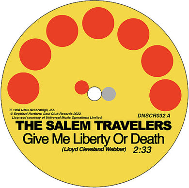 Salem Travelers: Tell It Like It Is/give Me Liberty Or Death (7-Inch Single)