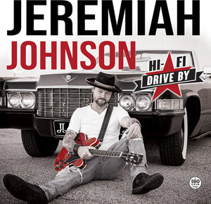 Johnson, Jeremiah: Hi -Fi Drive by (Vinyl LP)