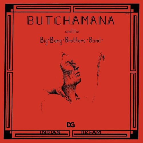 Butchamana & Big Bang Brothers Band: Indian Dream (Vinyl LP)