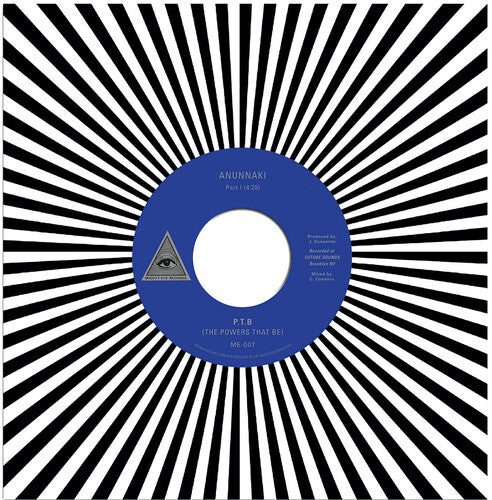 P.T.B (the Powers That Be): Anunnaki (7-Inch Single)