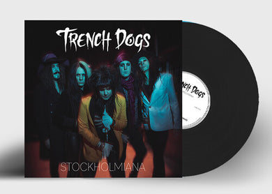 Trench Dogs: Stockholmiana (Vinyl LP)