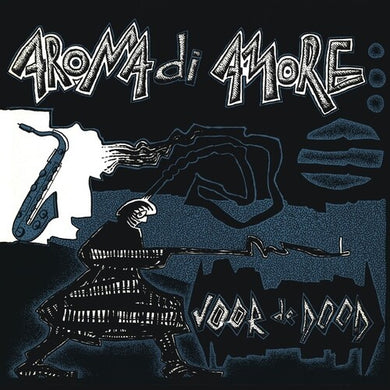 Aroma Di Amore: Voor De Dood (12-Inch Single)