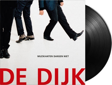 De Dijk: Muzikanten Dansen Niet (Vinyl LP)
