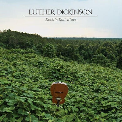Dickinson, Luther: Rock 'n Roll Blues (Vinyl LP)