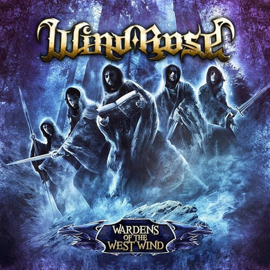 Wind Rose: Wardens Of The West (Vinyl LP)