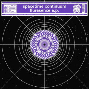 Space Time Continuum: Fluresence (12-Inch Single)