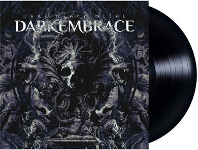Dark Embrace: Dark Heavy Metal (Vinyl LP)