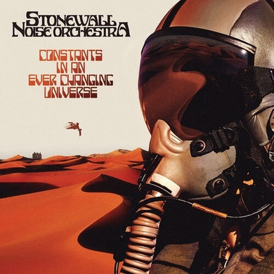 Stonewall Noise Orchestra: Constants In An Ever Changing Universe (Vinyl LP)