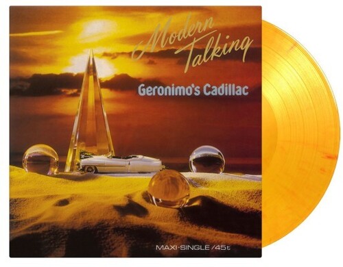 Modern Talking: Geronimo's Cadillac - Limited 'Yellow Flame' Colored Vinyl (Vinyl LP)