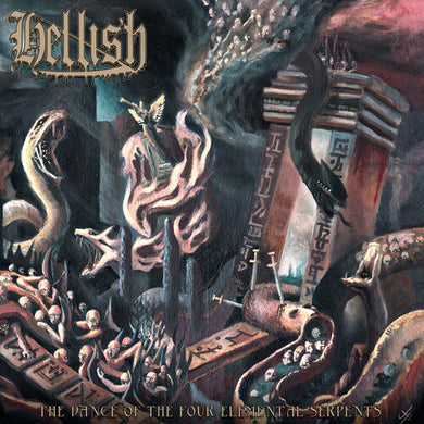 Hellish: The Dance Of The Four Elemental Serpents (Vinyl LP)