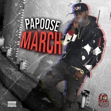 Papoose: March (Vinyl LP)