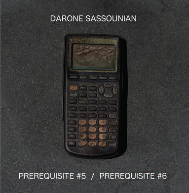 Sassounian, Darone: Prerequisite #5 / Prerequisite #6 (12-Inch Single)