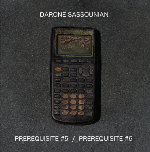 Sassounian, Darone: Prerequisite #5 / Prerequisite #6 (12-Inch Single)