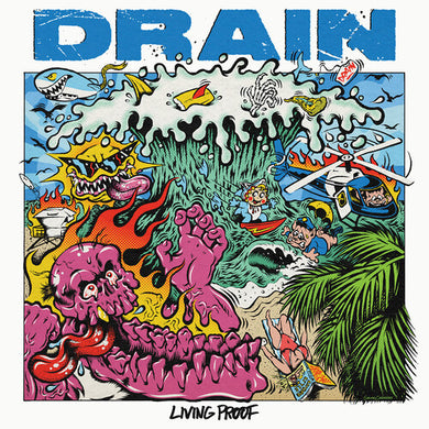 Drain: Living Proof (Vinyl LP)