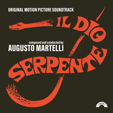Martelli, Augusto: Il Dio Serpente (Original Soundtrack) (Vinyl LP)