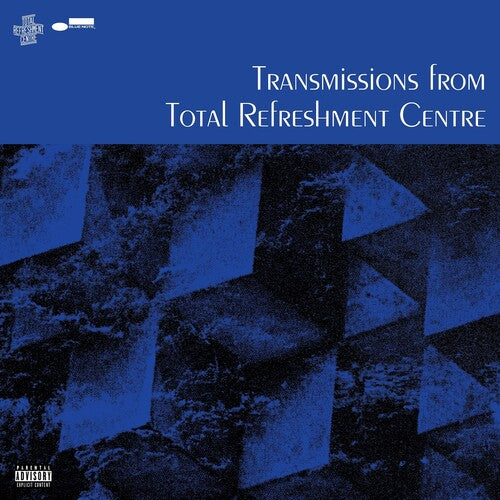 Total Refreshment Centre: Transmissions From Total Refreshment Centre (Vinyl LP)