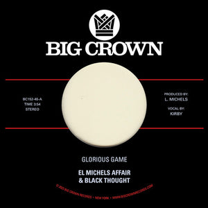 El Michels Affair & Black Thought: Glorious Game B/w Grateful (7-Inch Single)
