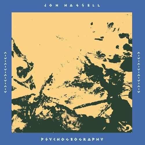 Hassell, Jon: Psychogeography [zones Of Feeling] (Vinyl LP)