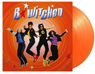 B-Witched: B-Witched: 25th Anniversary - Limited 180-Gram Orange Colored Vinyl (Vinyl LP)
