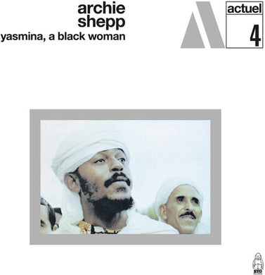 Shepp, Archie: Yasmina A Black Woman (Vinyl LP)