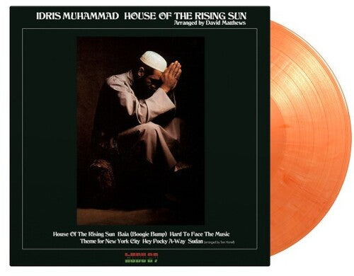 Muhammad, Idris: House Of The Rising Sun - Limited 180-Gram 'Flaming' Orange Colored Vinyl (Vinyl LP)