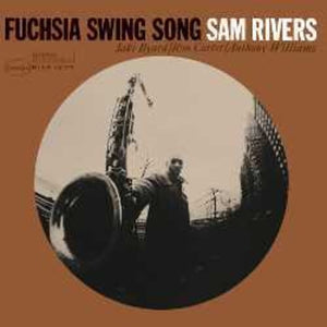 Rivers, Sam: Fuchsia Swing Song (Blue Note Classic Vinyl) (Vinyl LP)