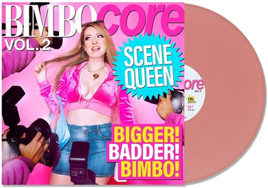 Scene Queen: Bimbocore Vol. 2 (Vinyl LP)