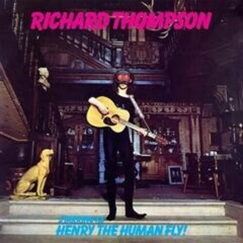 Thompson, Richard: Henry The Human Fly - 180gm Vinyl (Vinyl LP)