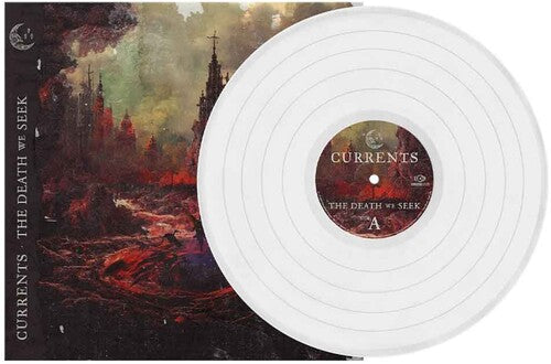 Currents: The Death We Seek - White (Vinyl LP)
