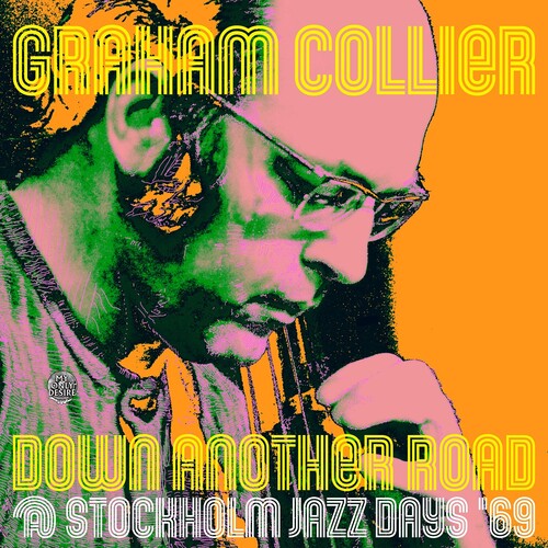 Collier, Graham: Down Another Road @ Stockholm Jazz Days '69 (Vinyl LP)