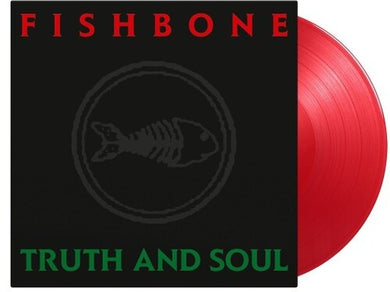 Fishbone: Truth & Soul: 35th Anniversary - Limited 180-Gram Translucent Red Colored Vinyl (Vinyl LP)