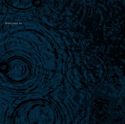 Lewis: Even So (Vinyl LP)