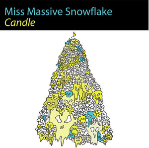 Miss Massive Snowflake: Candle (7-Inch Single)