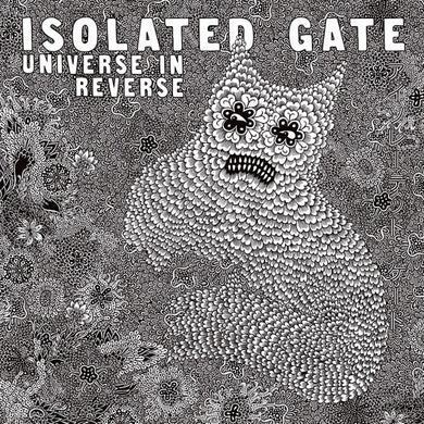 Isolated Gate: Universe In Reverse (Vinyl LP)