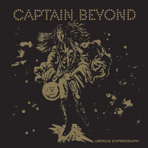 Captain Beyond: Uranus Expressway - GOLD (7-Inch Single)