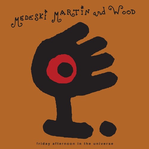 Medeski, Martin & Wood: Friday Afternoon In The Universe (Vinyl LP)