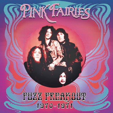 Pink Fairies: Fuzz Freakout 1970-1971 - Blue/pink/black Splatter (Vinyl LP)