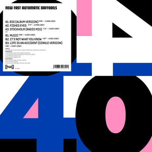 New Fast Automatic Daffodils: - PIAS 40 (12-Inch Single)