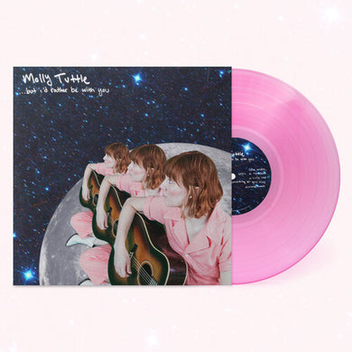 Tuttle, Molly: ...but I'd Rather Be With You - Pink (Vinyl LP)
